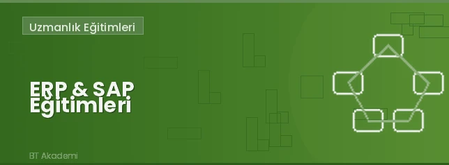 SAP Lojistik Modülleri (MM – PP - SD) Eğitimi